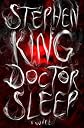 Doctor Sleep: A Novel