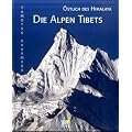 Die Alpen Tibets - �stlich des Himalaya