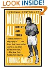 Muhammad Ali: His Life and Times