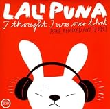 I Thought I Was Over That [VINYL]