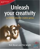 Unleash your creativity (52 Brilliant Ideas)