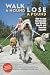 Walk a Hound, Lose a Pound: How You and Your Dog Can Lose Weight, Stay Fit, and Have Fun Together (New Directions in the Human-Animal Bond)