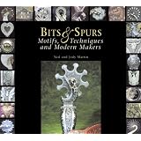Bits & Spurs: Motifs, Techniques and Modern Makers