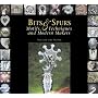 Bits & Spurs: Motifs, Techniques and Modern Makers