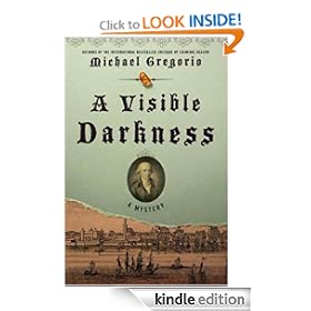 A Visible Darkness: A Mystery