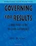 Governing for Results: A Director's Guide to Good Governance