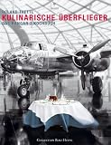  : Kulinarische Überflieger: Das Hangar-7 Kochbuch