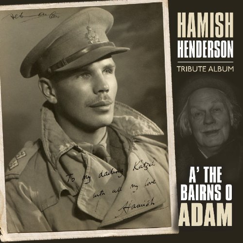 HAMISH HENDERSON : A' THE BAIR