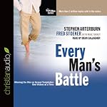 Every Man's Battle: Winning the War on Sexual Temptation One Victory at a Time | Stephen Arterburn,Fred Stoeker