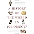 A History of the World in 100 Objects