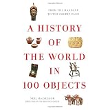 A History of the World in 100 Objects