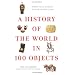 A History of the World in 100 Objects