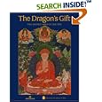 The Dragon's Gift: The Sacred Arts of Bhutan