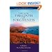 The New Freedom of Forgiveness