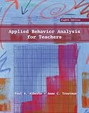 Applied Behavior Analysis for Teachers (8th Edition)