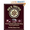 Hex Signs: Pennsylvania Dutch Barn Symbols & Their Meaning: Revised & Expanded