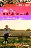 Produkt-Bild: Jeder Tag ein Schritt zu mir: Vier Wochen mit Frauen der Bibel