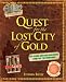 Quest for the Lost City of Gold