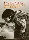 Produkt-Bild: K&ouml;rpersprache der Kinder