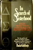 In Search of Sisterhood: Delta Sigma Theta and the Challenge of the Black Sorority Movement
