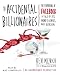 The Accidental Billionaires