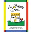 The Accounting Game : Basic Accounting Fresh from the Lemonade Stand