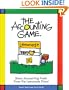 The Accounting Game : Basic Accounting Fresh from the Lemonade Stand