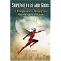 Superheroes and Gods: A Comparative Study from Babylonia to Batman