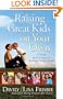 Raising Great Kids on Your Own: A Guide and Companion for Every Single Parent