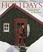 Holidays: The Best of Martha Stewart Living