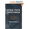 High-Tech Protectionism: The Irrationality of Antidumping Laws
