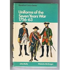 Uniforms of the Seven Years War, 1756-64 (Colour)