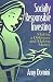 Socially Responsible Investing : Making a Difference and Making Money