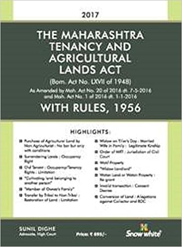 THE MAHARASHTRA TENANCY AND AGRICULTURAL LANDS ACT WITH RULES 1956