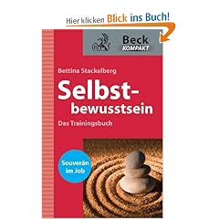 Selbstbewusstsein - Das Trainingsbuch