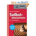 Selbstbewusstsein - Das Trainingsbuch