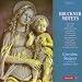 Bruckner Motets