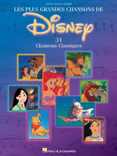 Les Plus Grandes Chansons de Disney - 31 Chansons Classiques: French Language Edition (French Edition)