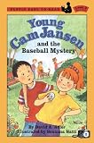 Young CAM Jansen and the Baseball Mystery (Young CAM Jansen (Turtleback))