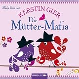Produkt-Bild: Die M&uuml;tter-Mafia: . Aktionstitel.
