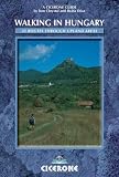 Walking in Hungary (Cicerone Mountain Walking)