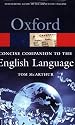 Concise Oxford Companion to the English Language (Oxford Paperback Reference)