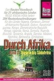 Durch Afrika 2 - Reisehandbuch - Streckenbeschreibungen und GPS-Koordinaten - Klaus D&auml;rr, Erika D&auml;rr, Astrid D&auml;rr