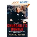 Churchill's Bunker: The Secret Headquarters at the Heart of Britain's Victory