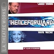 Henceforward... (Dramatized) | [Alan Ayckbourn]