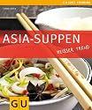 Asia-Suppen (Just Cooking)