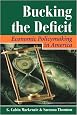 Bucking The Deficit: Economic Policymaking In America (Dilemmas in American Politics)