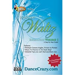 DanceCrazy's Beginners Waltz Volume 1: A Beginners Waltz Dancing Guide