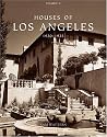Houses of Los Angeles, 1920-1935 (Urban Domestic Architecture)
