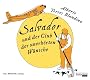 Salvador und der Club der unerh�rten W�nsche